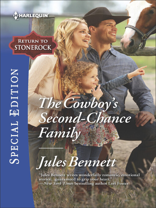 Title details for The Cowboy's Second-Chance Family by Jules Bennett - Available